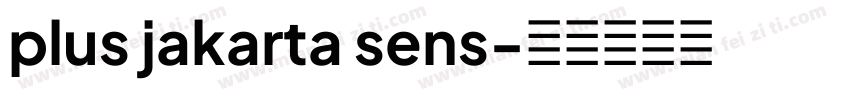 plus jakarta sens字体转换